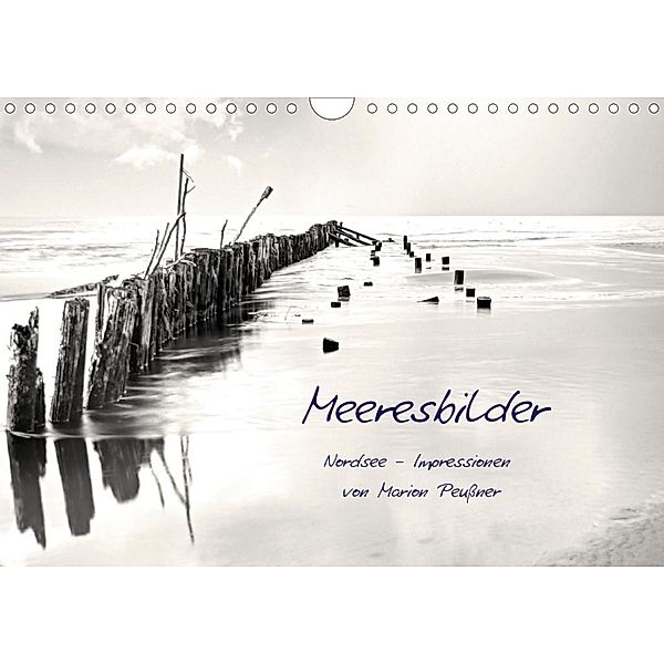 Meeresbilder - Nordsee-Impressionen (Wandkalender 2020 DIN A4 quer), Marion Peußner