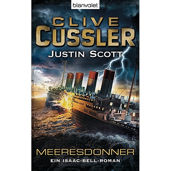 Meeresdonner / Isaac Bell Bd.5, Clive Cussler, Justin Scott