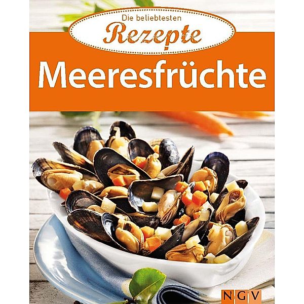 Meeresfrüchte / Die beliebtesten Rezepte