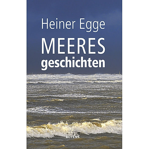 Meeresgeschichten, Heiner Egge