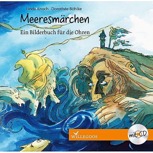 Meeresmärchen, m. Audio-CD, Linde Knoch, Dorothée Böhlke
