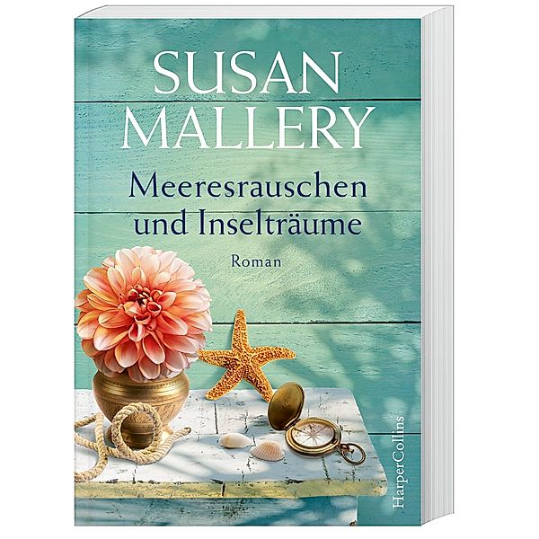 Meeresrauschen und Inselträume, Susan Mallery