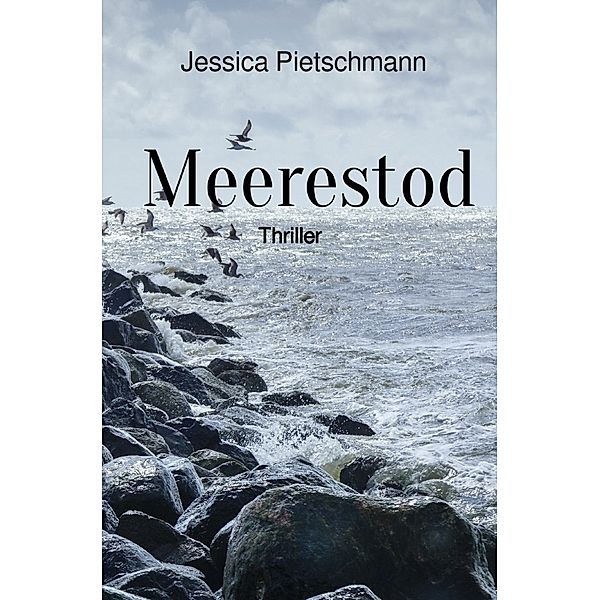 Meerestod, Jessica Pietschmann