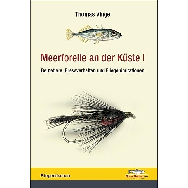 Meerforelle an der Küste.Bd.1, Thomas Vinge