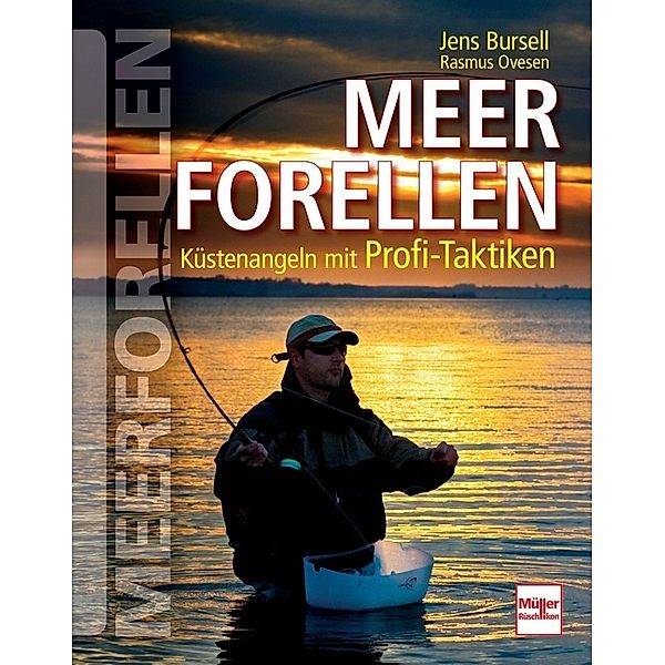 Meerforellen, Jens Bursell, Rasmus Ovesen