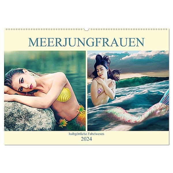 Meerjungfrauen - halbgöttliche Fabelwesen (Wandkalender 2024 DIN A2 quer), CALVENDO Monatskalender, Liselotte Brunner-Klaus