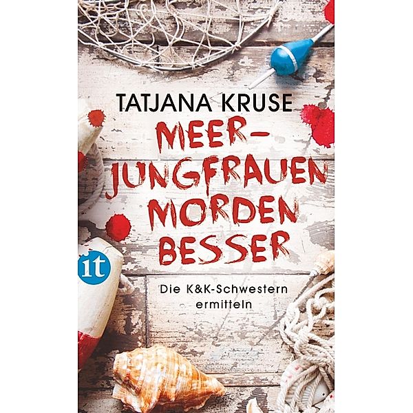 Meerjungfrauen morden besser / Konny und Kriemhild Bd.2, Tatjana Kruse