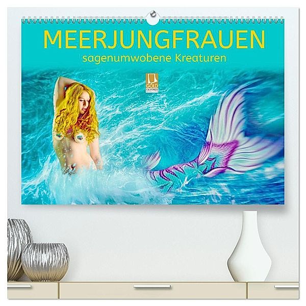 Meerjungfrauen - sagenumwobene Kreaturen (hochwertiger Premium Wandkalender 2024 DIN A2 quer), Kunstdruck in Hochglanz, Liselotte Brunner-Klaus