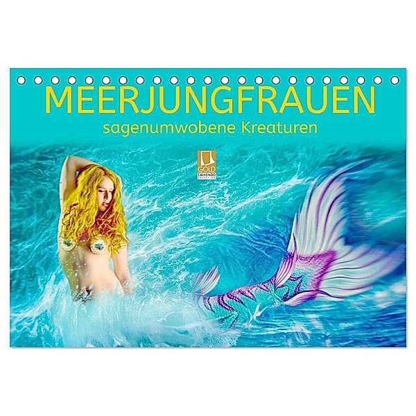 Meerjungfrauen - sagenumwobene Kreaturen (Tischkalender 2024 DIN A5 quer), CALVENDO Monatskalender, Liselotte Brunner-Klaus