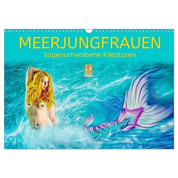 Meerjungfrauen - sagenumwobene Kreaturen (Wandkalender 2024 DIN A3 quer), CALVENDO Monatskalender, Liselotte Brunner-Klaus