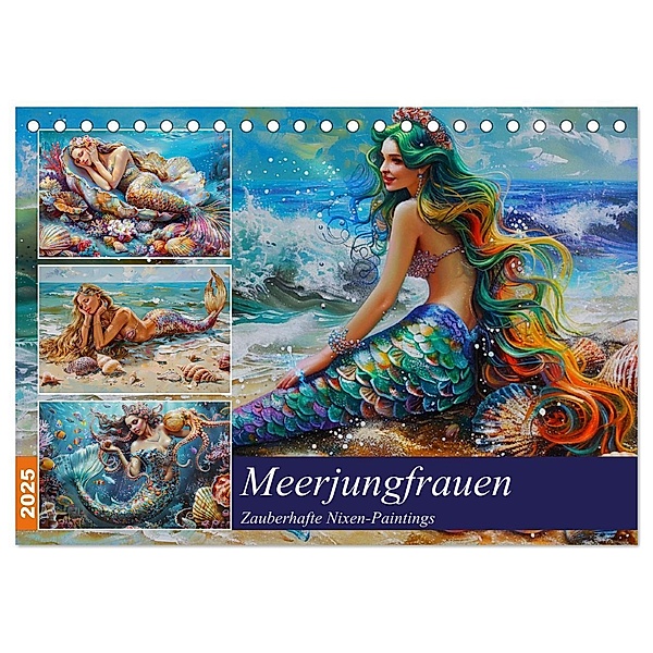 Meerjungfrauen. Zauberhafte Nixen-Paintings (Tischkalender 2025 DIN A5 quer), CALVENDO Monatskalender, Calvendo, Rose Hurley