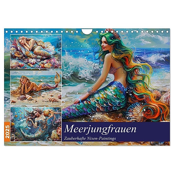 Meerjungfrauen. Zauberhafte Nixen-Paintings (Wandkalender 2025 DIN A4 quer), CALVENDO Monatskalender, Calvendo, Rose Hurley