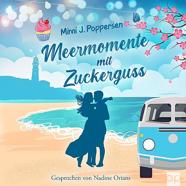 Meermomente mit Zuckerguss, Mimi J. Poppersen