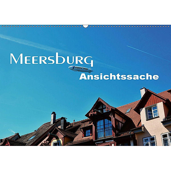 Meersburg - Ansichtssache (Wandkalender 2019 DIN A2 quer), Thomas Bartruff