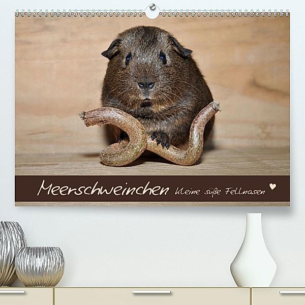 Meerschweinchen - Kleine süße Fellnasen (Premium-Kalender 2020 DIN A2 quer), Petra Fischer