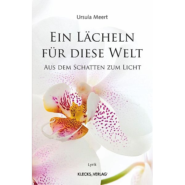 Meert, U: Lächeln für die Welt, Ursula Meert