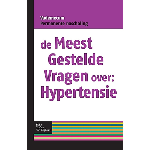 Meest gestelde vragen over hypertensie / Meest gestelde vragen, Anita van Meyel