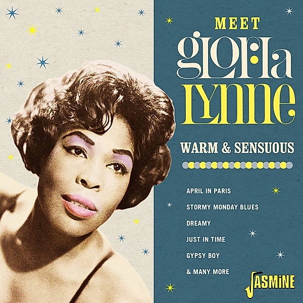 Meet Gloria Lynne-Warm And Sensuous, Gloria Lynne