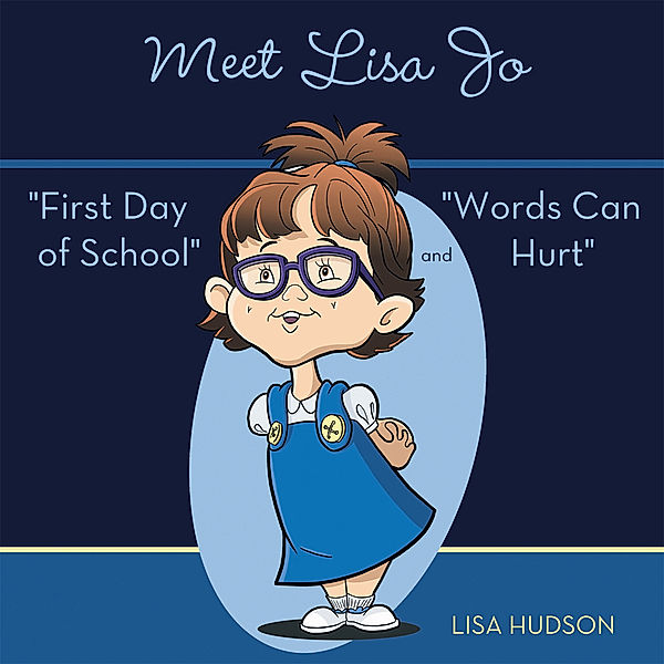 Meet Lisa Jo, Lisa Hudson