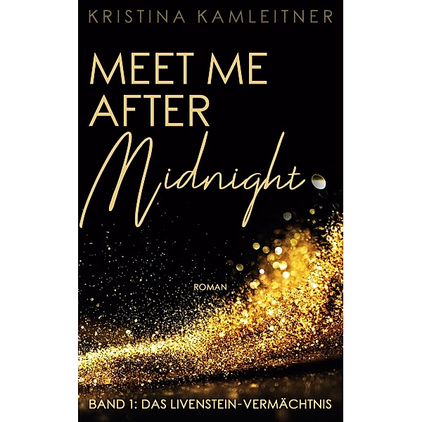 Meet Me After Midnight / Meet Me After, Kristina Kamleitner