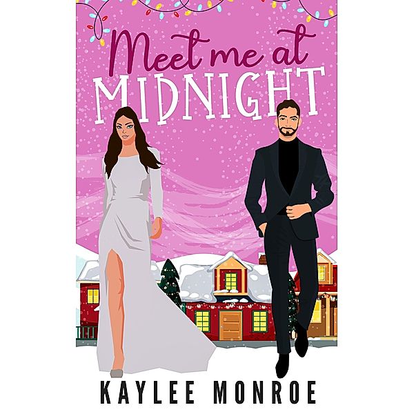 Meet Me At Midnight, Kaylee Monroe