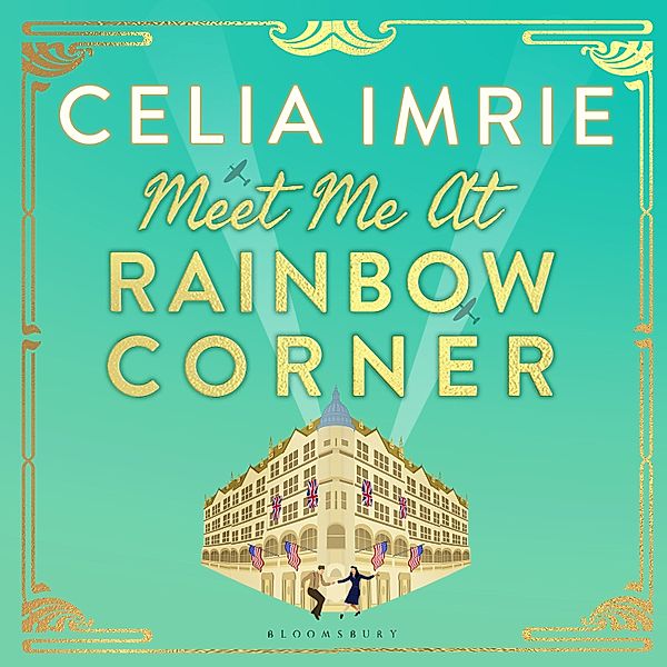 Meet Me at Rainbow Corner, Celia Imrie