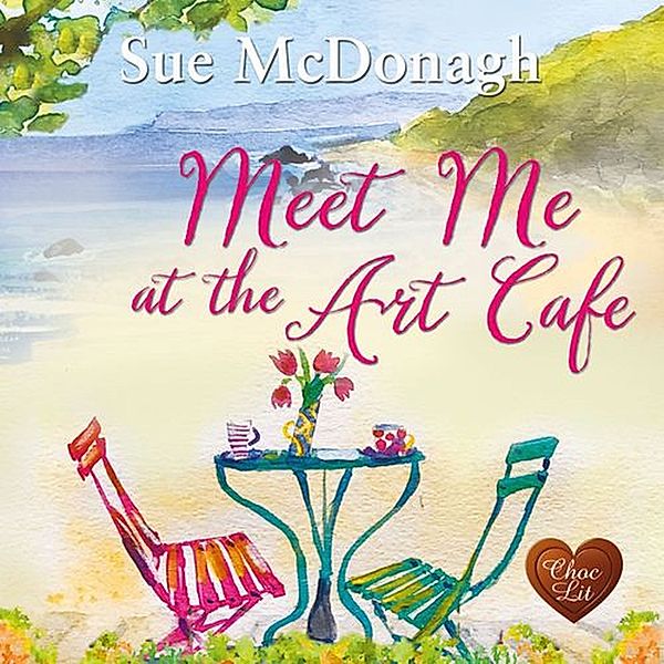 Meet Me at the Art Café, Sue Mcdonagh