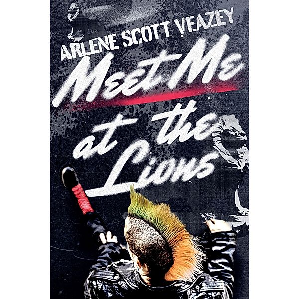 Meet Me at the Lions, Arlene Scott Veazey