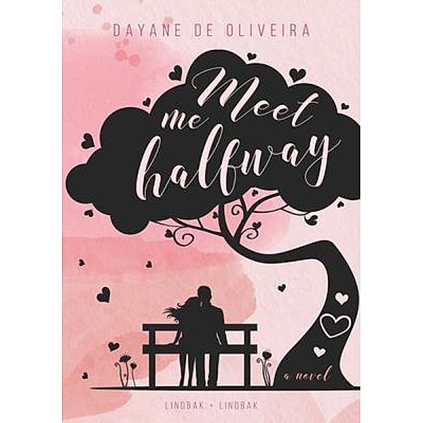 Meet me halfway / Lindbak + Lindbak, Dayane Oliveira