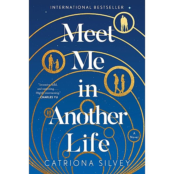 Meet Me in Another Life, Catriona Silvey