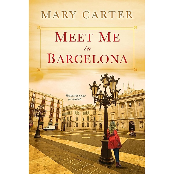 Meet Me in Barcelona, Mary Carter
