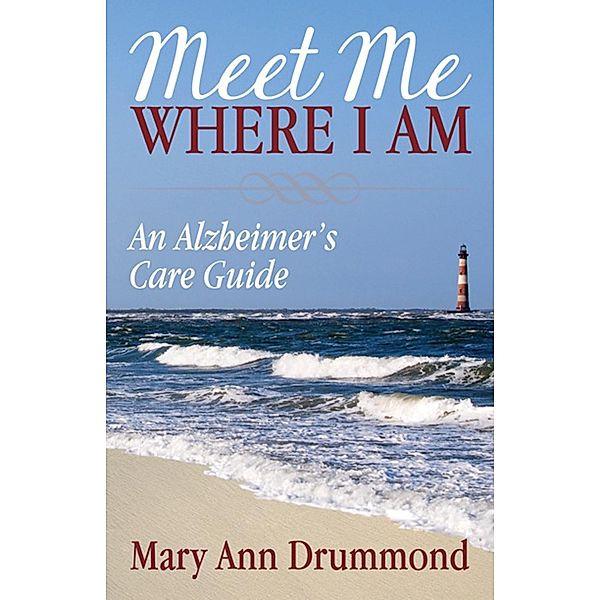 Meet Me Where I Am, Mary Ann Drummond