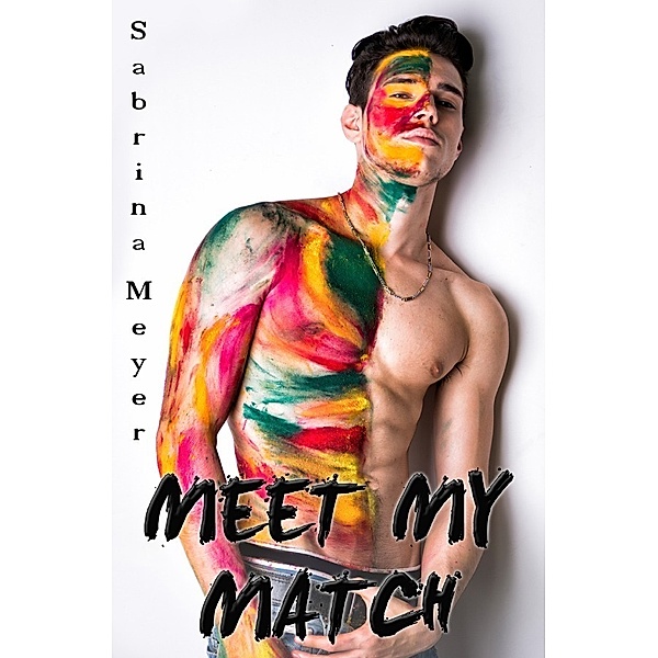 Meet My Match, Sabrina Meyer