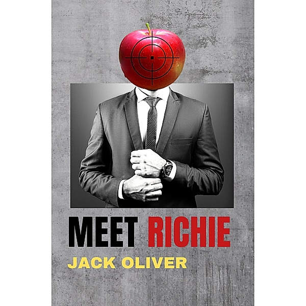 Meet Richie, Jack Oliver