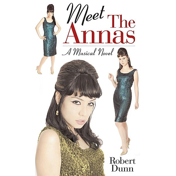 Meet the Annas, Robert Dunn