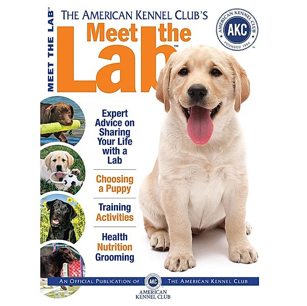 Meet the Lab / AKC Meet the Breed Series, American Kennel Club