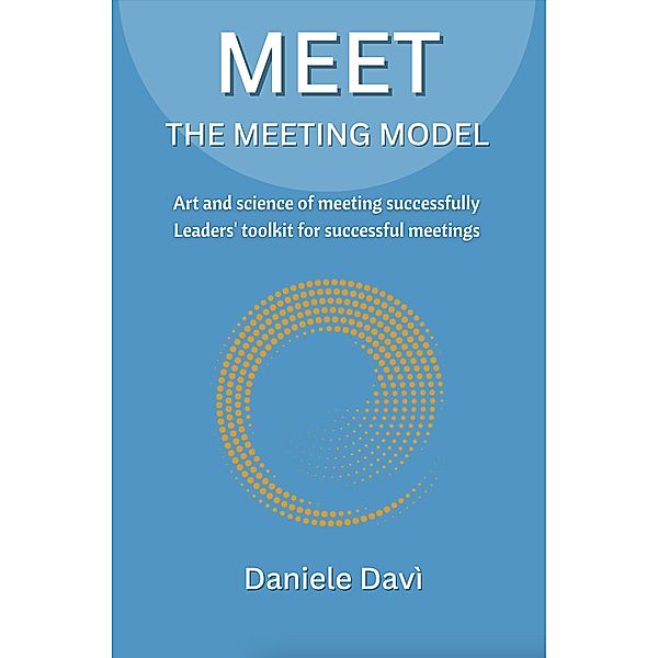 Meet the Meeting Model, Daniele Davi'