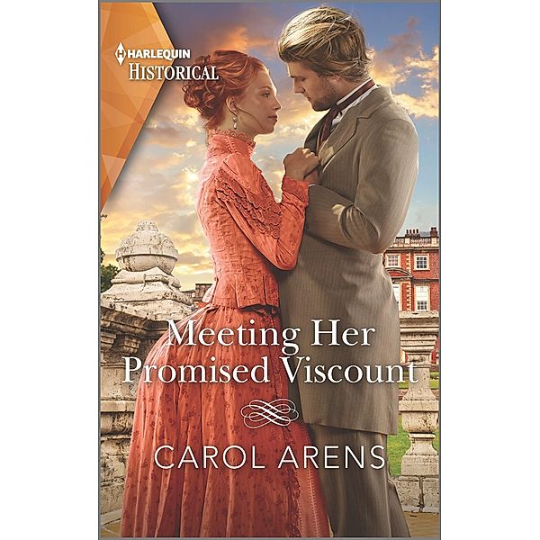 Meeting Her Promised Viscount, Carol Arens
