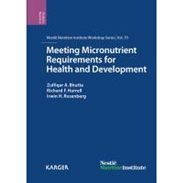 Meeting Micronutrient Requirements for Health and Development