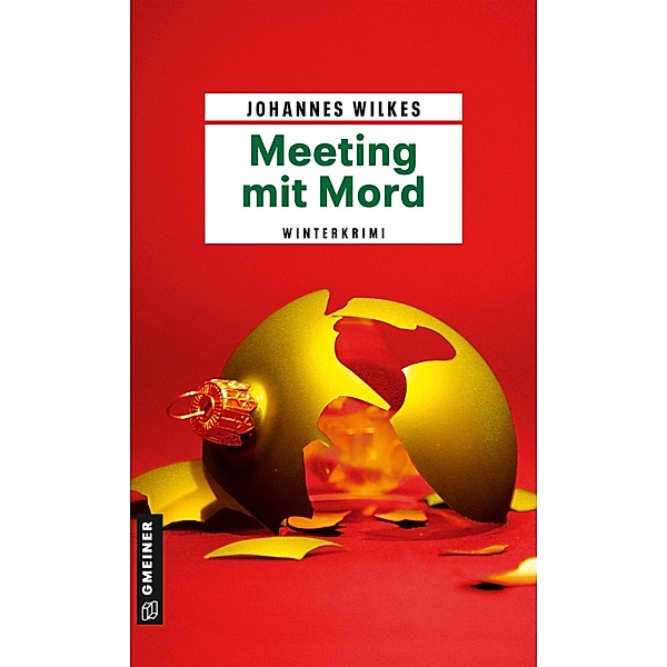 Meeting mit Mord / Kommissar Mütze Bd.12, Johannes Wilkes