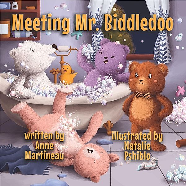 Meeting Mr. Biddledoo (The Toys of Lucky Star Lane Series, #1) / The Toys of Lucky Star Lane Series, Anne Martineau