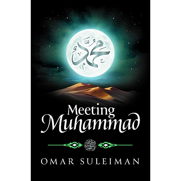 Meeting Muhammad, Suleiman Omar