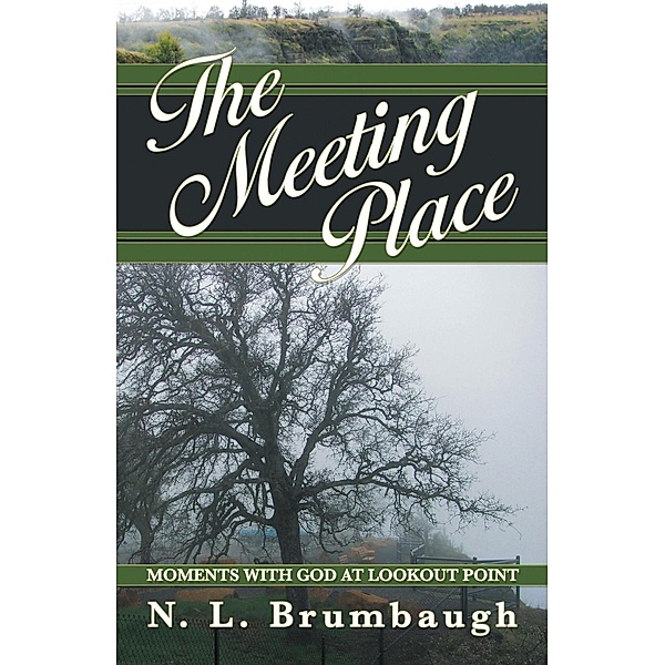 Meeting Place / Inspiring Voices, N. L. Brumbaugh