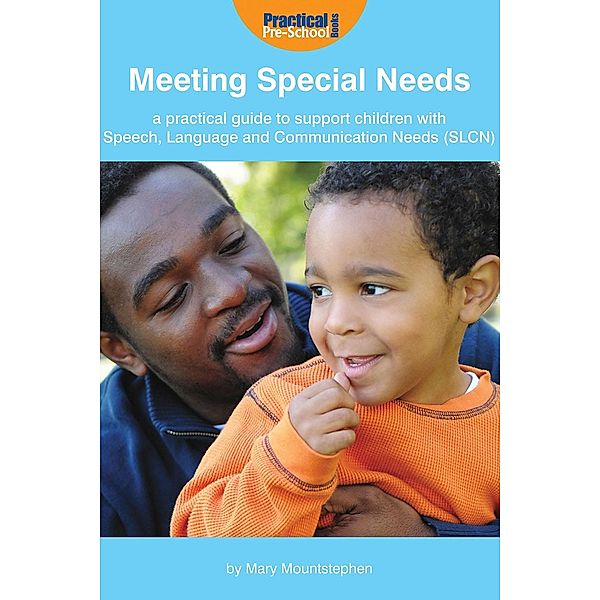 Meeting Special Needs, Mary Mountstephen