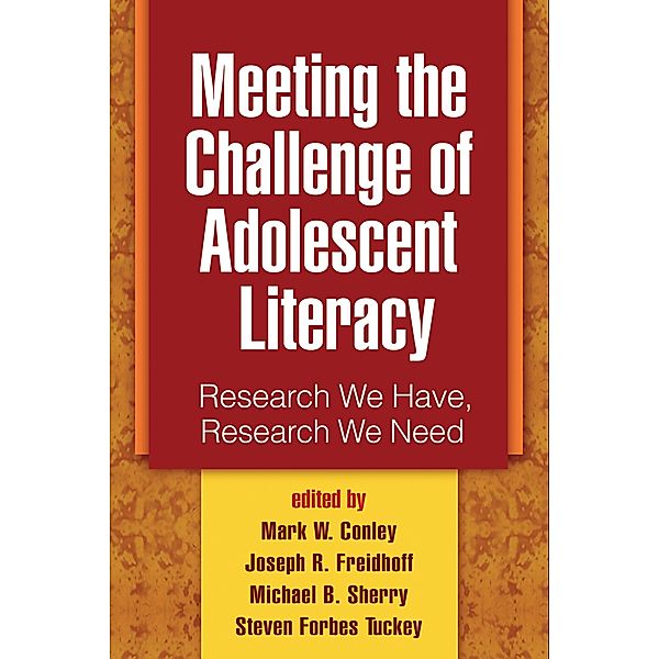 Meeting the Challenge of Adolescent Literacy / The Guilford Press