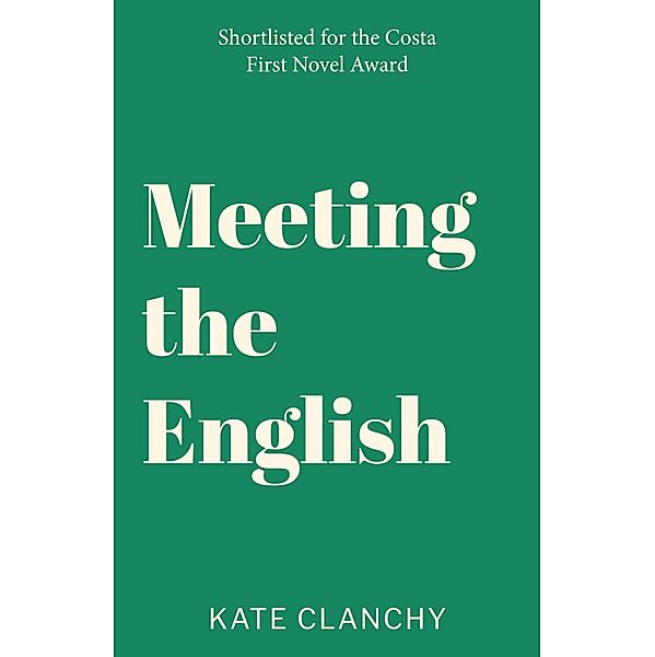 Meeting the English, Kate Clanchy