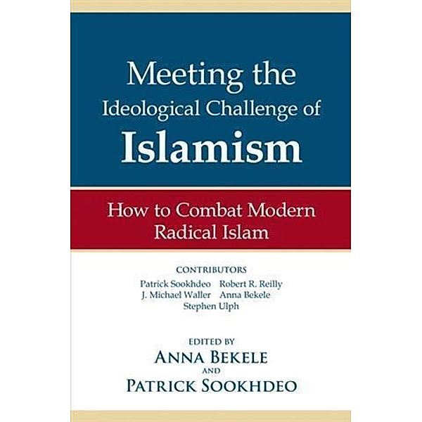 Meeting the Ideological Challenge of Islamism, Patrick Sookhdeo