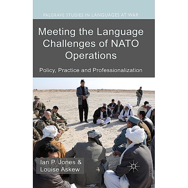 Meeting the Language Challenges of NATO Operations, I. Jones, Louise Askew