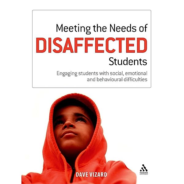 Meeting the Needs of Disaffected Students, Dave Vizard