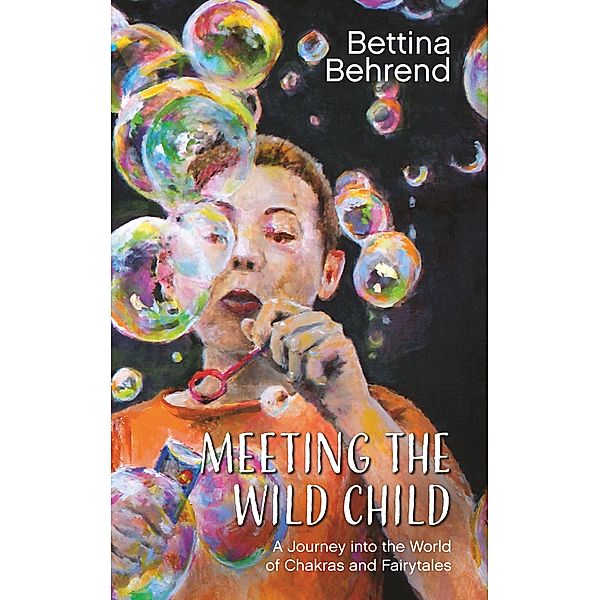 Meeting the Wild Child, Bettina Behrend